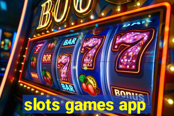 slots games app